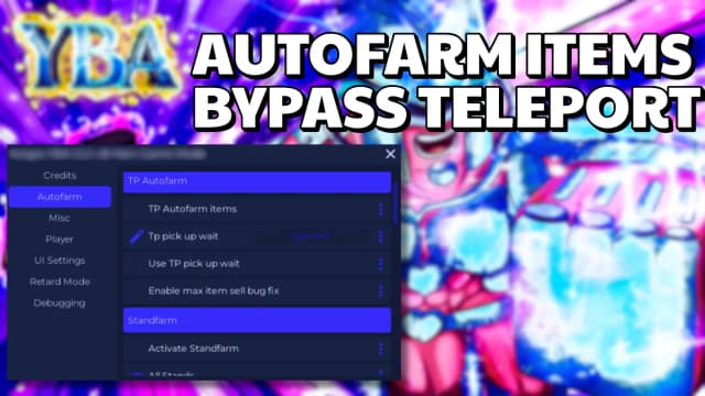 Thumbnail for YBA OP Script | Autofarm Items, Bypass TP, ESP, Keyless